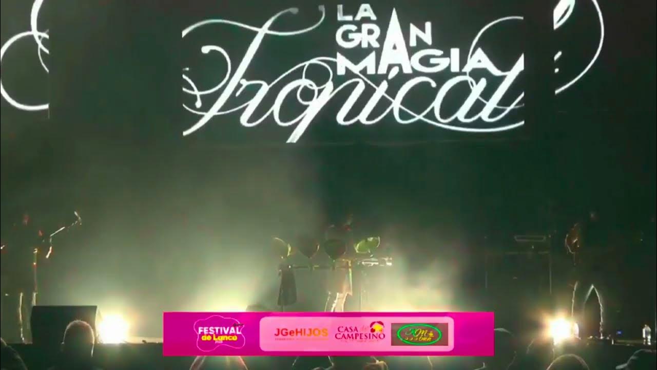 La Gran Magia Tropical